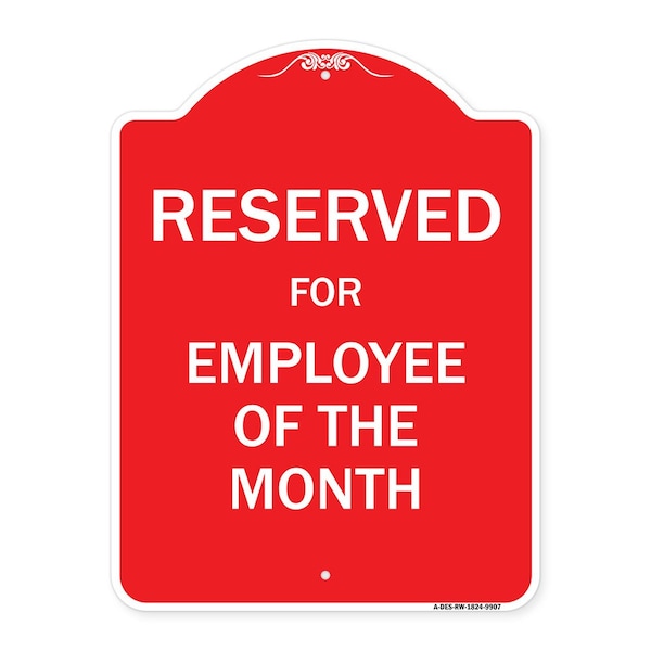 Reserved For Employee Of The Month Heavy-Gauge Aluminum Architectural Sign, 24" x 18", RW-1824-9907